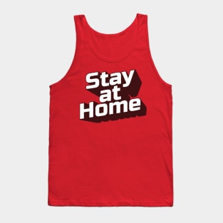 Stay at Home Tank Top